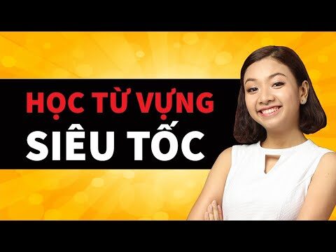 Cách Học Từ Vựng 